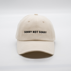 "SORRY NOT SORRY" BASEBALL CAP